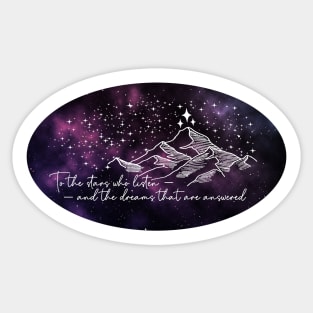 ACOTAR to the stars quote Sticker